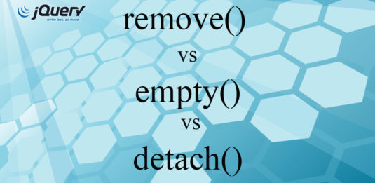 jQuery Difference between remove(), empty() and detach() methods